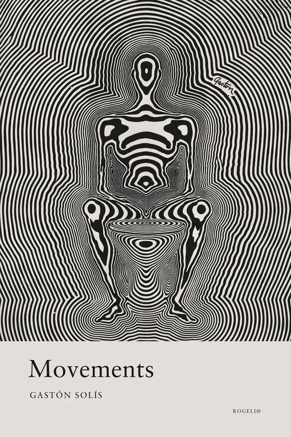 Movements. Gastón Solís.